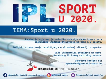 ŠKOLSKI SPORTSKI SAVEZ VPŽ POZIVA UČENIKE OSNOVNIH I SREDNJIH ŠKOLA Da se uključe u novi projekt "SPORT U 2020."
