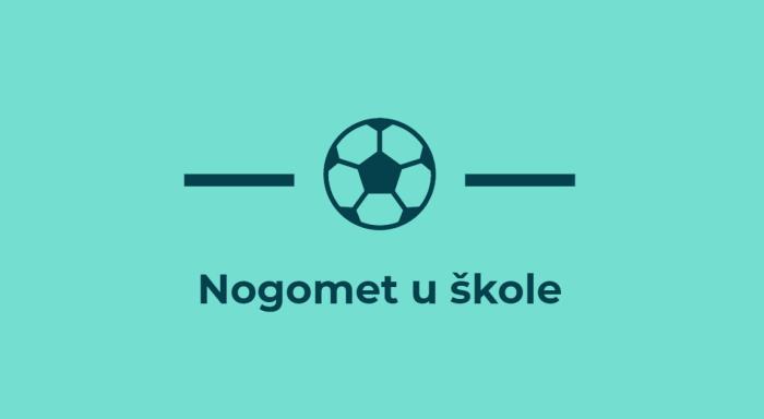 Nogomet u škole